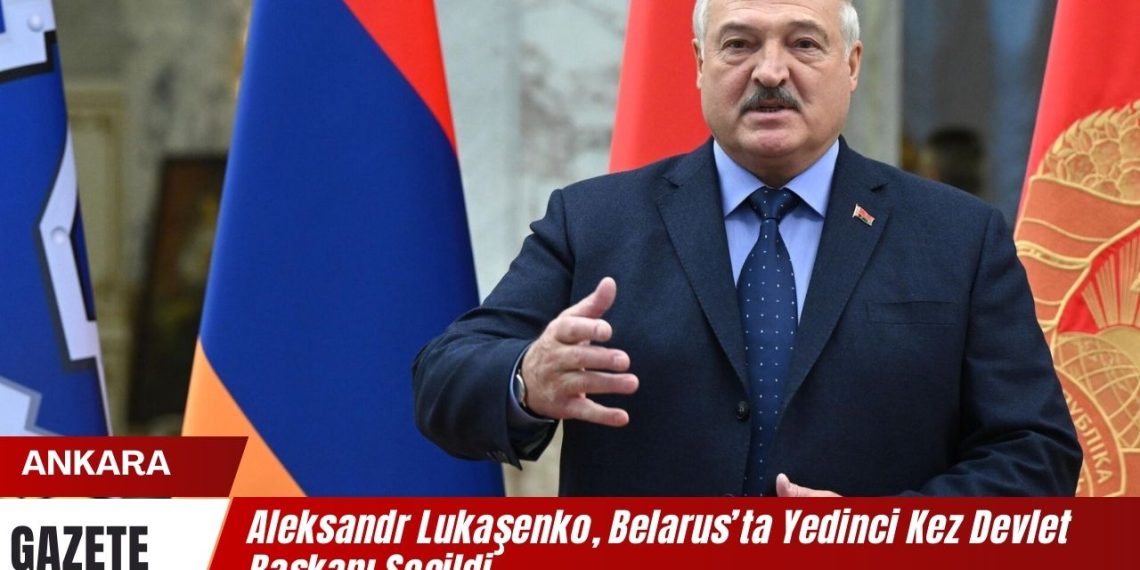 Aleksandr Lukaşenko, Belarus’ta Yedinci Kez Devlet Başkanı Seçildi