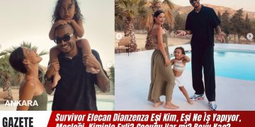 Survivor Efecan Dianzenza Eşi Kim, Eşi Ne İş Yapıyor, Mesleği, Kiminle Evli? Çocuğu Var mı? Boyu Kaç?